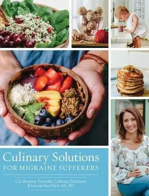 Culinary Solutions for Migraine Sufferers - Cookbook Cover featuring delicious healthy recipes